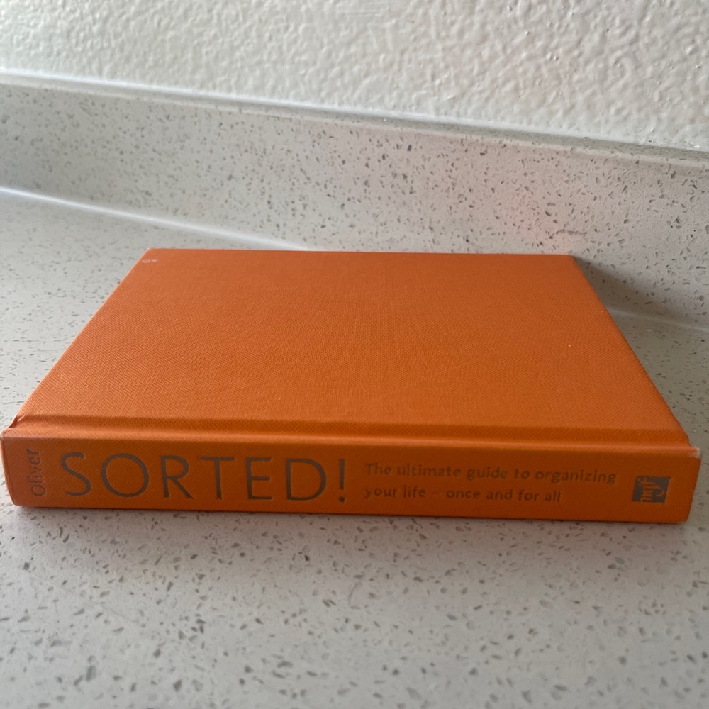 Sorted! Lissanne Oliver Organization & Decluttering Book